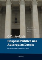 O Controlo da Despesa Pública nas Autarquias Locais